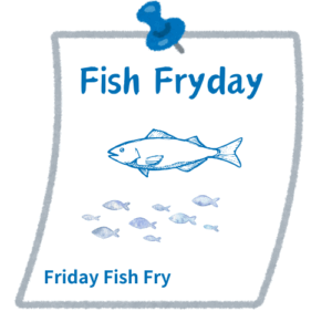 fish fryday